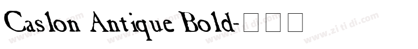 Caslon Antique Bold字体转换